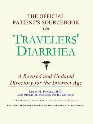 Official Patient's Sourcebook on Travelers' Diarrhea  N/A 9780597829741 Front Cover