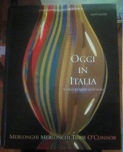 Oggi in Italia with Cd 8th Edition Plus Electronic Student Activity Manual 8th 2007 9780618807741 Front Cover