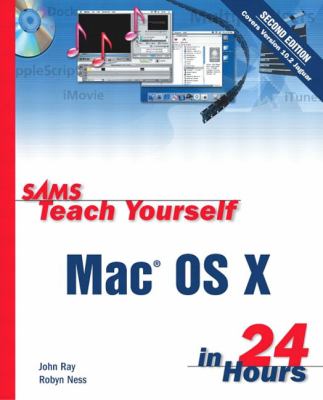 Mac Os X in 24 Hours  2nd 2003 (Revised) 9780672324741 Front Cover