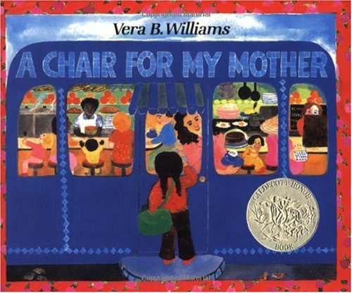 Chair for My Mother A Caldecott Honor Award Winner 25th 1982 9780688040741 Front Cover