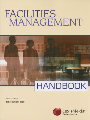 Facilities Management Handbook  2nd 2003 (Revised) 9780754523741 Front Cover
