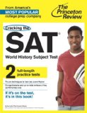 Cracking the SAT World History Subject Test  N/A 9780804125741 Front Cover