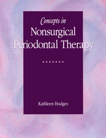 Concepts in Nonsurgical Periodontal Therapy  1st 1998 9780827362741 Front Cover