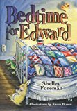 Bedtime for Edward  N/A 9781492156741 Front Cover