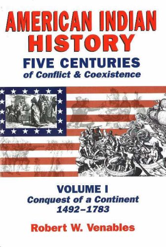 American Indian History Five Centuries of Conflict and Coexistence  2003 9781574160741 Front Cover