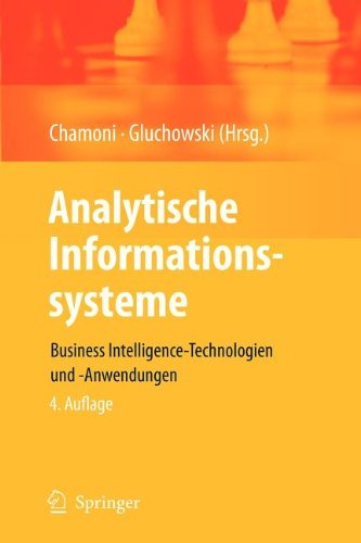 Analytische Informationssysteme: Business Intelligence-technologien Und -anwendungen 4th 2012 9783642337741 Front Cover