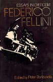Federico Fellini Essays in Criticism  1978 9780195022742 Front Cover