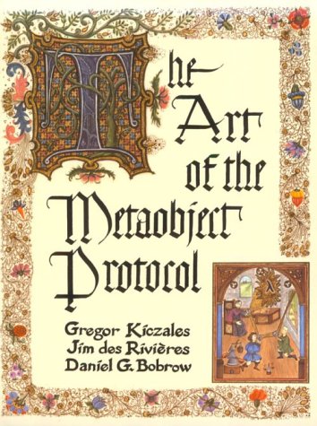 Art of the Metaobject Protocol   1991 9780262610742 Front Cover
