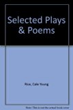 Selected Plays and Poems Reprint  9780403011742 Front Cover