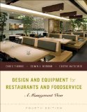 Design and Equipment for Restaurants and Foodservice A Management View 4th 2014 9781118297742 Front Cover