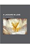 Laggard in Love N/A 9781130613742 Front Cover