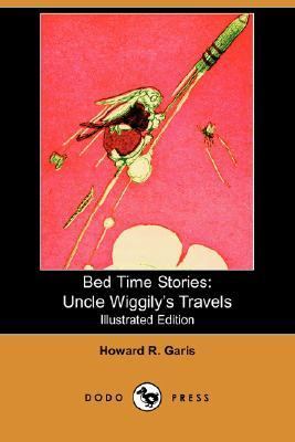 Bed Time Stories Uncle Wiggily's Travels N/A 9781406527742 Front Cover
