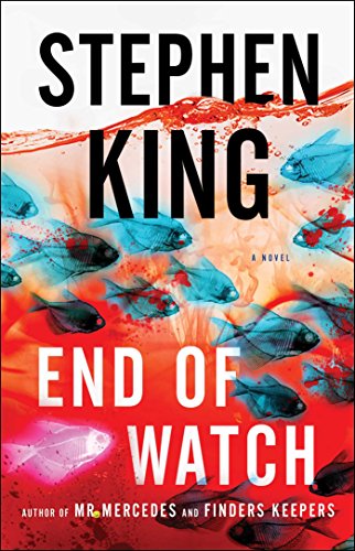 End of Watch A Novel  2016 9781501129742 Front Cover