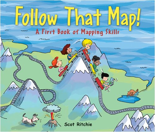 Follow That Map! A First Book of Mapping Skills  2009 9781554532742 Front Cover