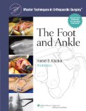 Master Techniques in Orthopaedic Surgery: the Foot and Ankle  3rd 2014 (Revised) 9781605476742 Front Cover