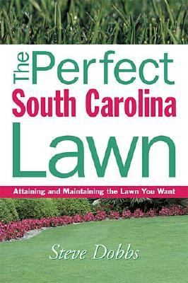 Perfect South Carolina Lawn   2002 9781930604742 Front Cover