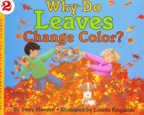 Why Do Leaves Change Color?  N/A 9780060228743 Front Cover