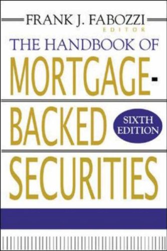 Handbook of Mortgage-Backed Securities  6th 2006 (Revised) 9780071460743 Front Cover