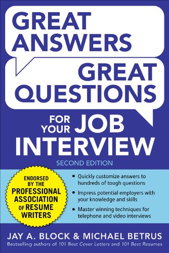 Great Answers, Great Questions for Your Job Interview, 2nd Edition  2nd 2014 9780071837743 Front Cover
