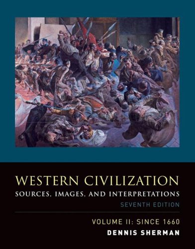 Western Civilization Sources, Images, and Interpretations 7th 2008 9780073284743 Front Cover