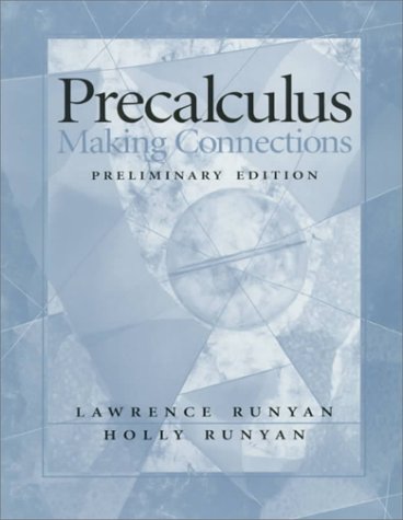 Precalculus Making Connections  1999 9780130956743 Front Cover