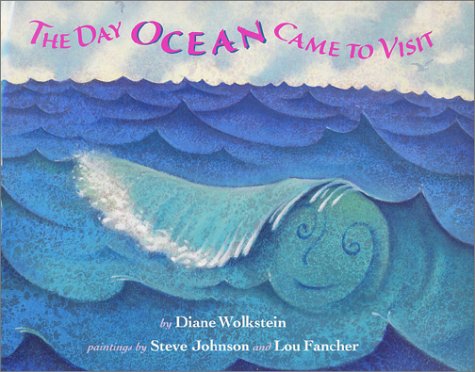 Day Ocean Came to Visit   2001 9780152017743 Front Cover