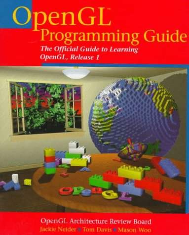 OpenGL Programming Guide The Official Guide to Learning OpenGL, Release 1 1st 1993 9780201632743 Front Cover