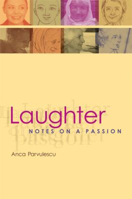 Laughter Notes on a Passion  2010 9780262514743 Front Cover