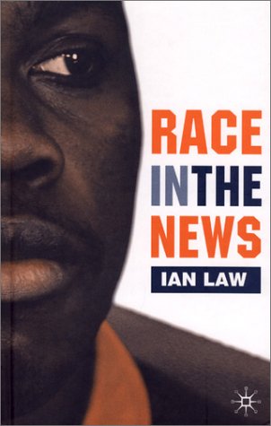 Race in the News   2002 (Revised) 9780333740743 Front Cover