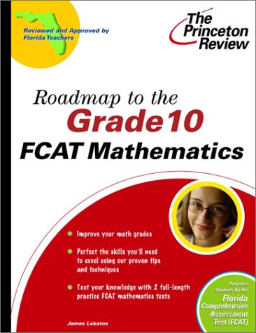 Roadmap to the Grade 10 FCAT Mathematics  N/A 9780375755743 Front Cover
