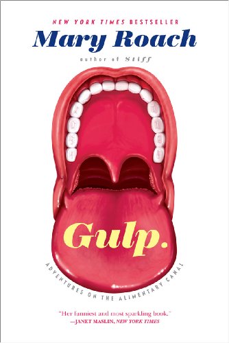 Gulp Adventures on the Alimentary Canal N/A 9780393348743 Front Cover