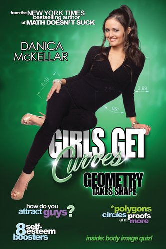 Girls Get Curves Geometry Takes Shape N/A 9780452298743 Front Cover