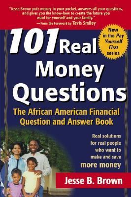 101 Real Money Questions The African American Financial Question and Answer Book  2003 9780471206743 Front Cover