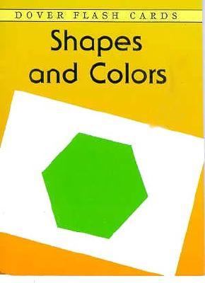 Shapes and Colors  N/A 9780486297743 Front Cover