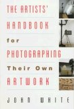 Artists' Handbook for Photographing Their Own Artwork   1994 9780517881743 Front Cover