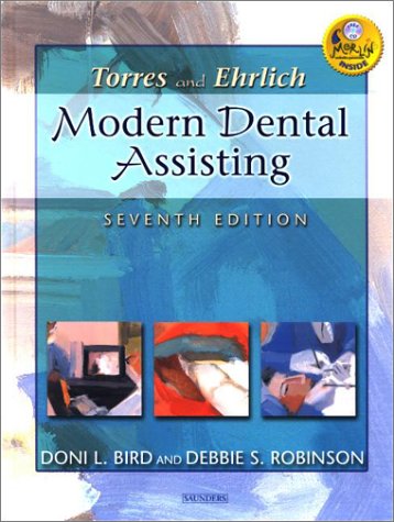 Torres and Ehrlich Modern Dental Assisting  7th 2002 9780721693743 Front Cover