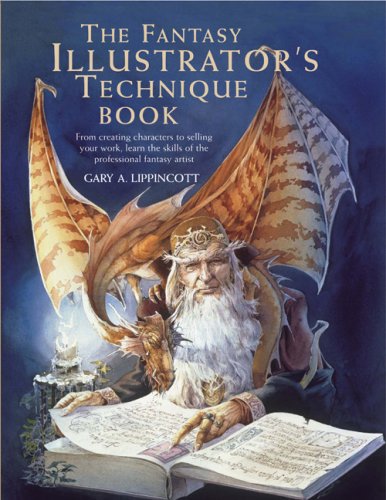 Fantasy Illustrator's Technique Book   2007 9780764135743 Front Cover