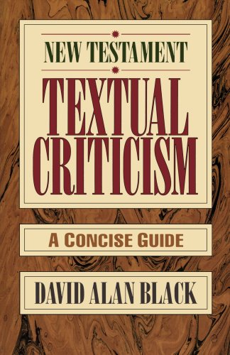 New Testament Textual Criticism A Concise Guide N/A 9780801010743 Front Cover