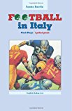 Football in Italy First Steps N/A 9781479155743 Front Cover