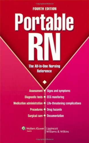 Portable RN The All-in-One Nursing Reference 4th 2011 (Revised) 9781605479743 Front Cover