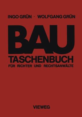 Bautaschenbuch Fï¿½r Richter und Rechtsanwï¿½lte   1978 9783528088743 Front Cover