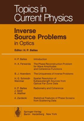 Inverse Source Problems in Optics   1978 9783642812743 Front Cover