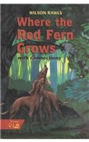 Where the Red Fern Grows with Connections  N/A 9780030547744 Front Cover