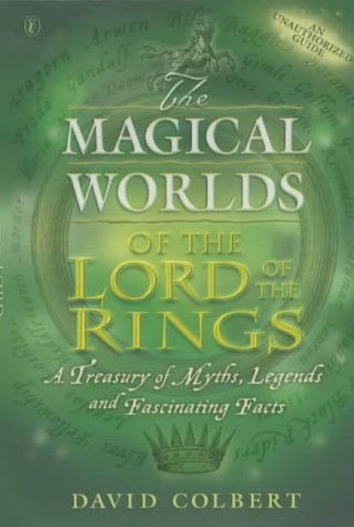The Magical Worlds of the "Lord of the Rings" N/A 9780141315744 Front Cover