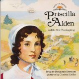 Priscilla Alden and the First Thanksgiving N/A 9780382394744 Front Cover