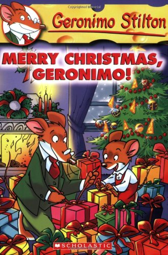 Merry Christmas, Geronimo! (Geronimo Stilton #12)   2004 9780439559744 Front Cover