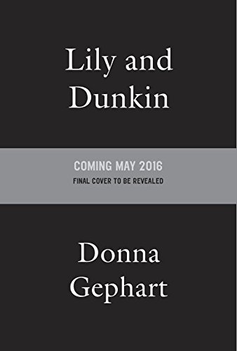Lily and Dunkin   2016 9780553536744 Front Cover
