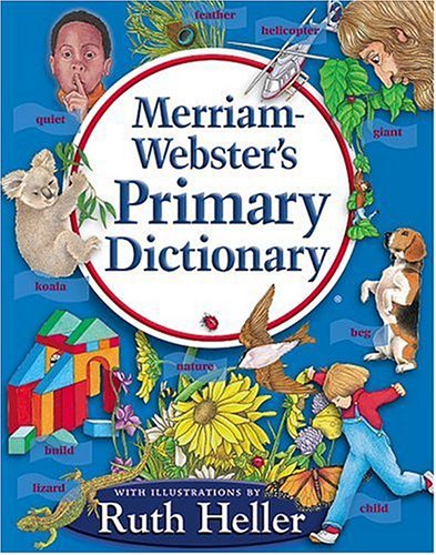 Merriam-Webster's Primary Dictionary   2005 9780877791744 Front Cover