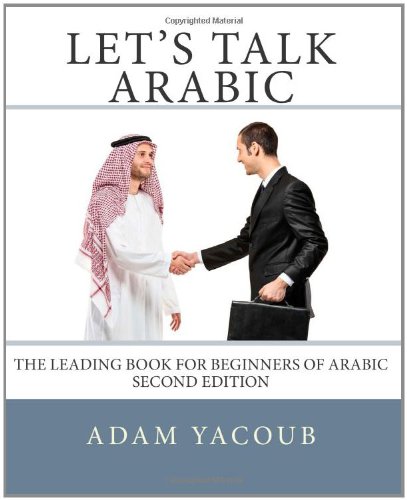 Let's Talk Arabic Second Edition Large Type  9781467968744 Front Cover