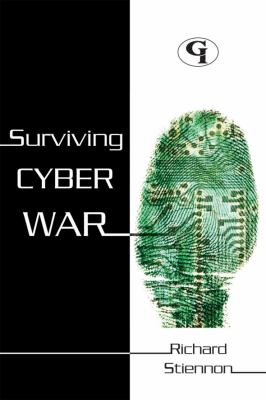 Surviving Cyberwar   2010 9781605906744 Front Cover